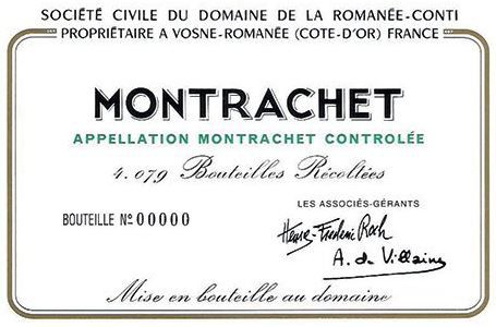 - Montrachet DRC :